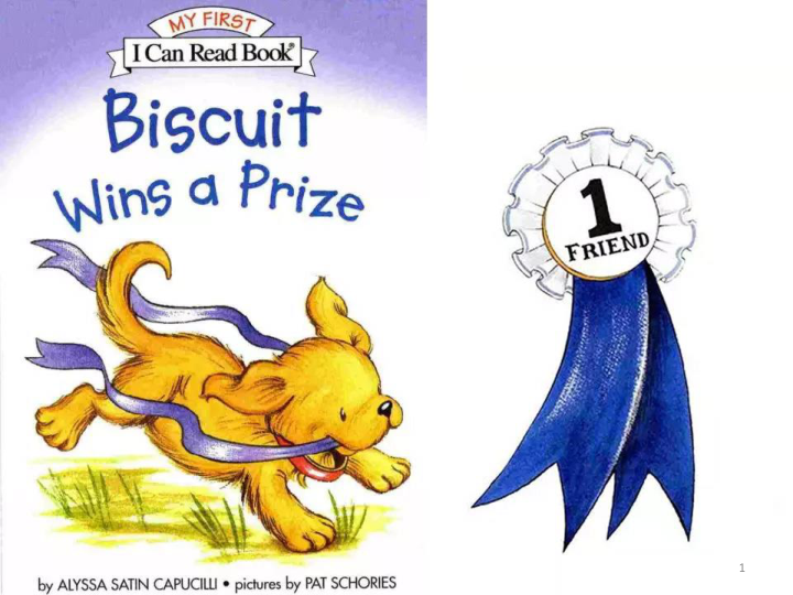 Biscuit Wins a Prize 小饼干狗获奖啦